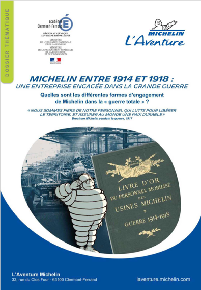 Michelin between 1914 and 1918: A company engaged in World War I