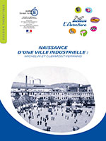 Birth of an industrial city: Michelin and Clermont-Ferrand